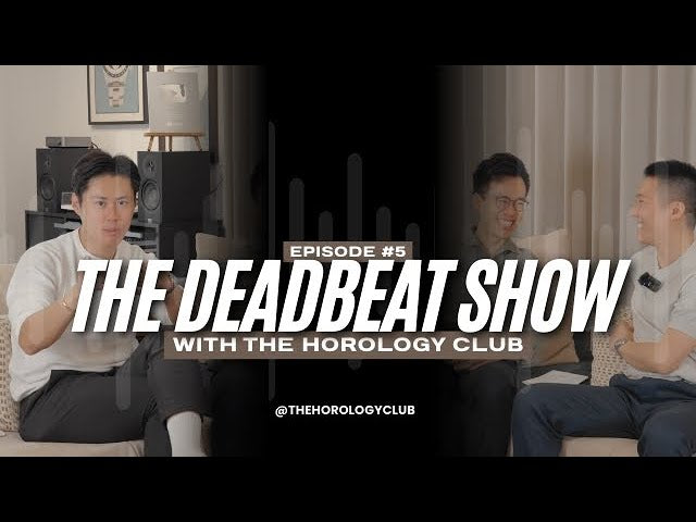 The Deadbeat Show Ep. 5: THC Events with the Alternative Horological Alliance, MB&F and More