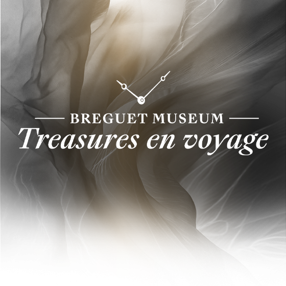 Breguet Museum - Treasures en voyage