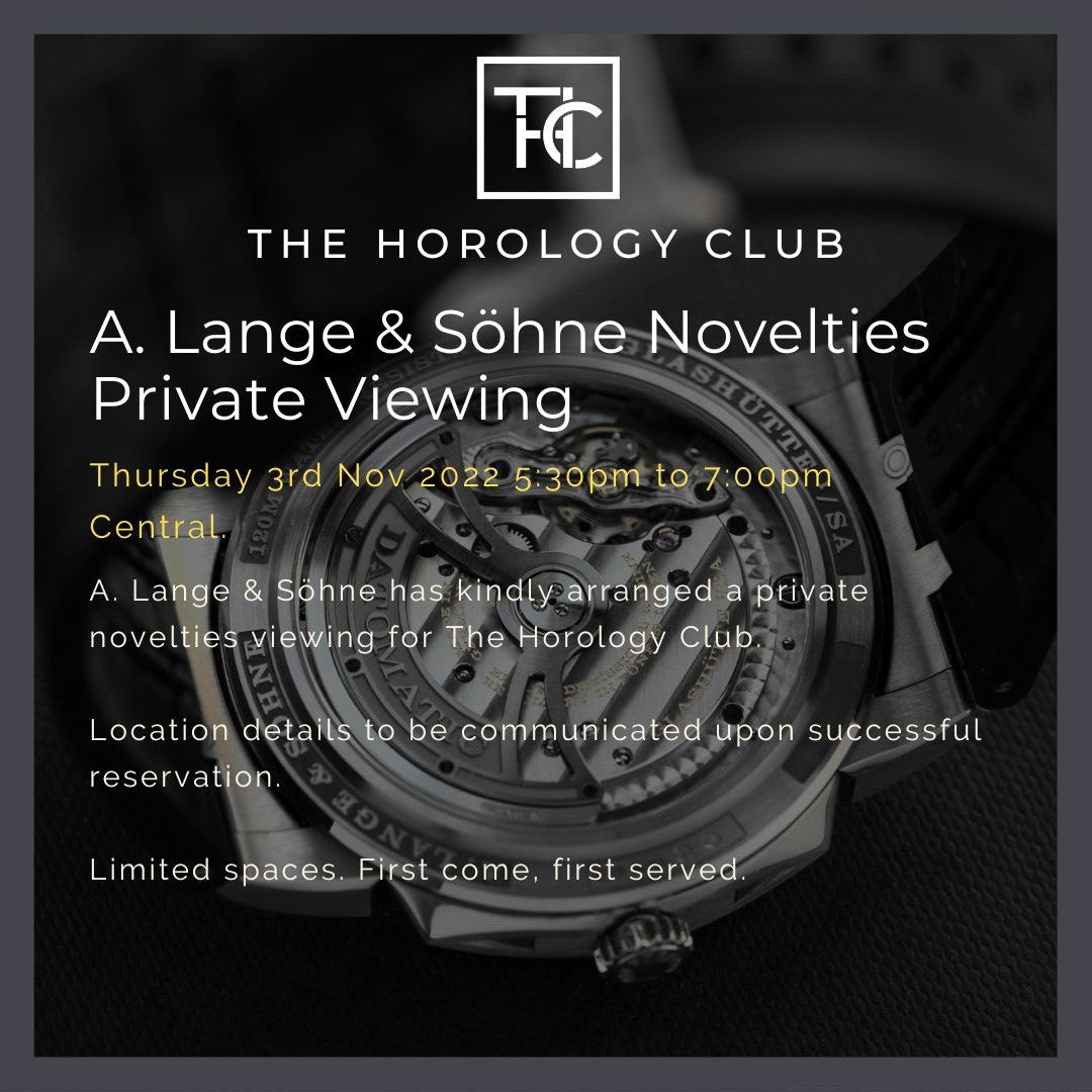 A. Lange & Söhne Novelties Private Viewing Nov 2022